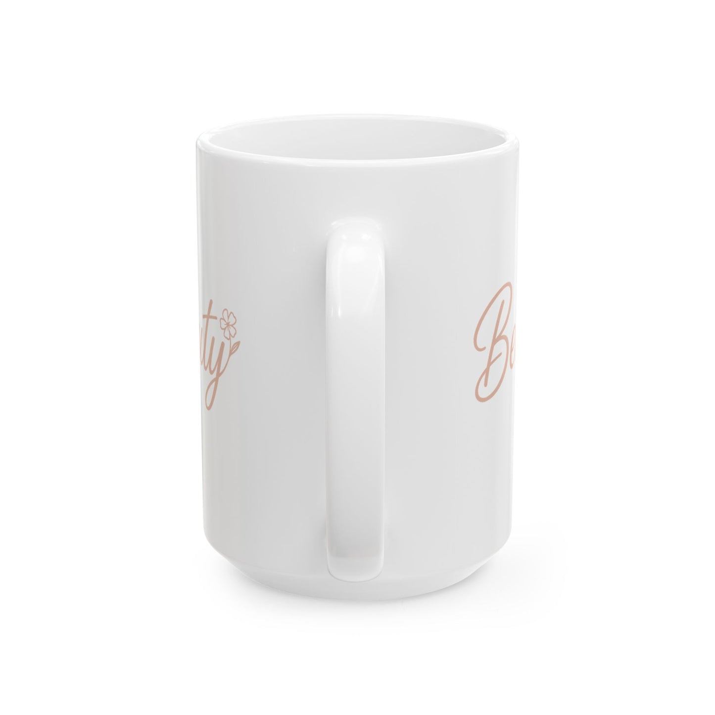 Beauty Ceramic Mug - Perfect Gift for Coffee Lovers, Inspirational Home Decor, Self-Care Essentials, Motivational Drinkware, Cute [...]