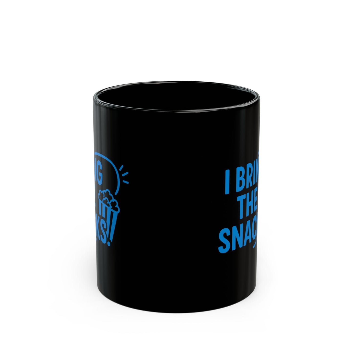 "I Bring the Snacks" Couples Coffee Mug Perfect