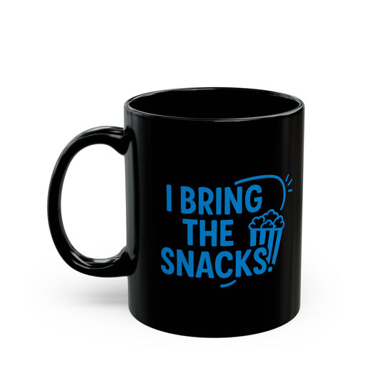 "I Bring the Snacks" Couples Coffee Mug Perfect