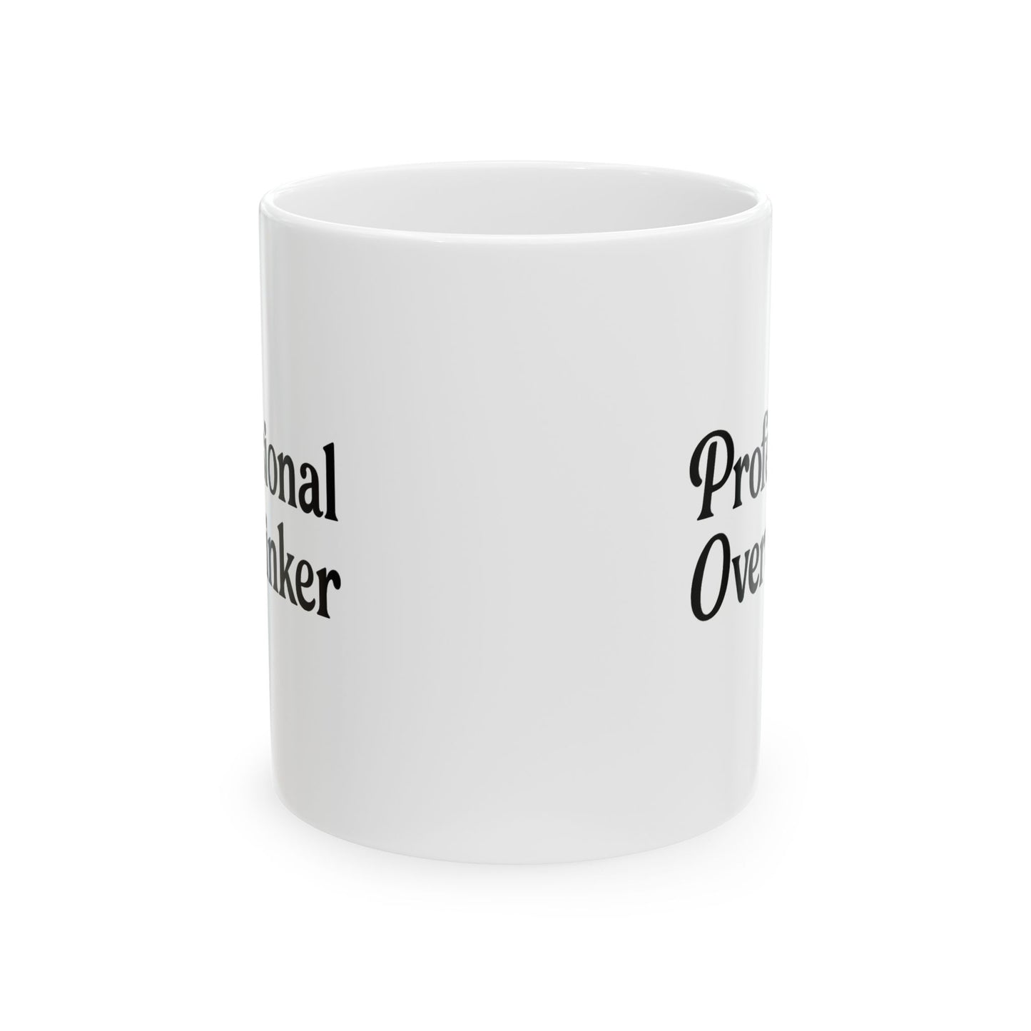 "Professional Overthinker" Funny Coffee Mug - Perfect Gift for Coworkers, Friends, or Overanalyzing Geniuses