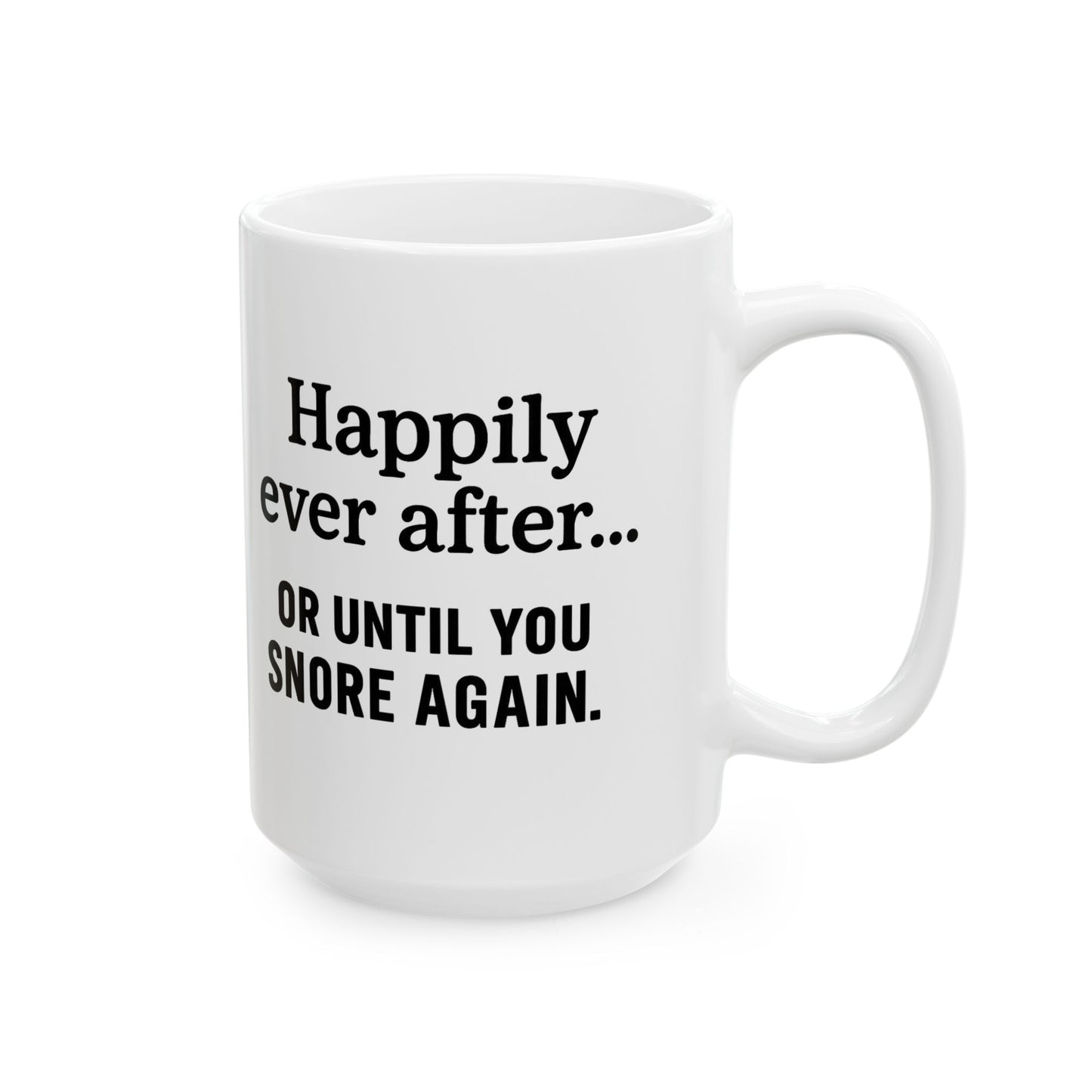 Happily Ever After Sarcastic Couples Mug, Funny Coffee Cup, Gift for Coffee Lovers