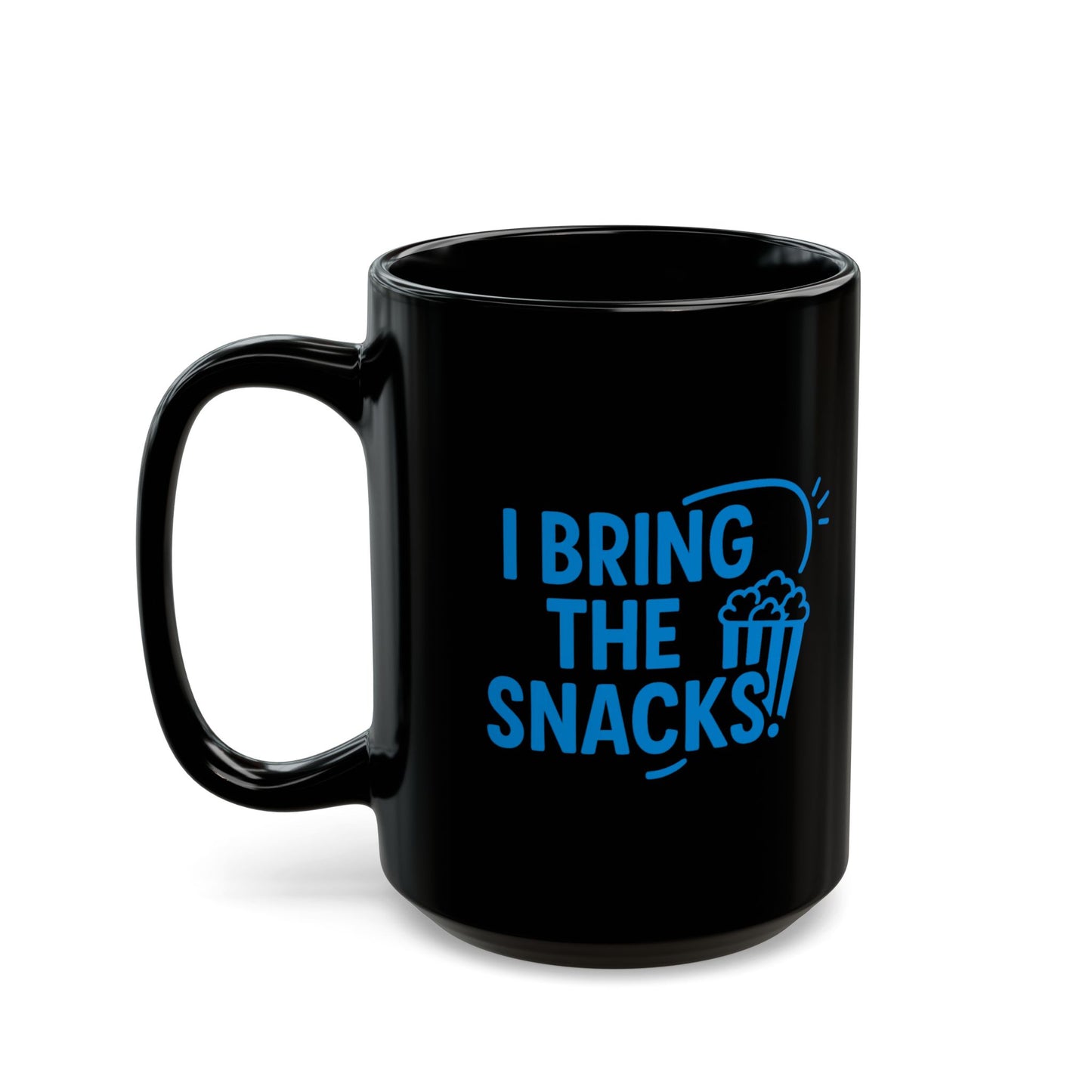 "I Bring the Snacks" Couples Coffee Mug Perfect