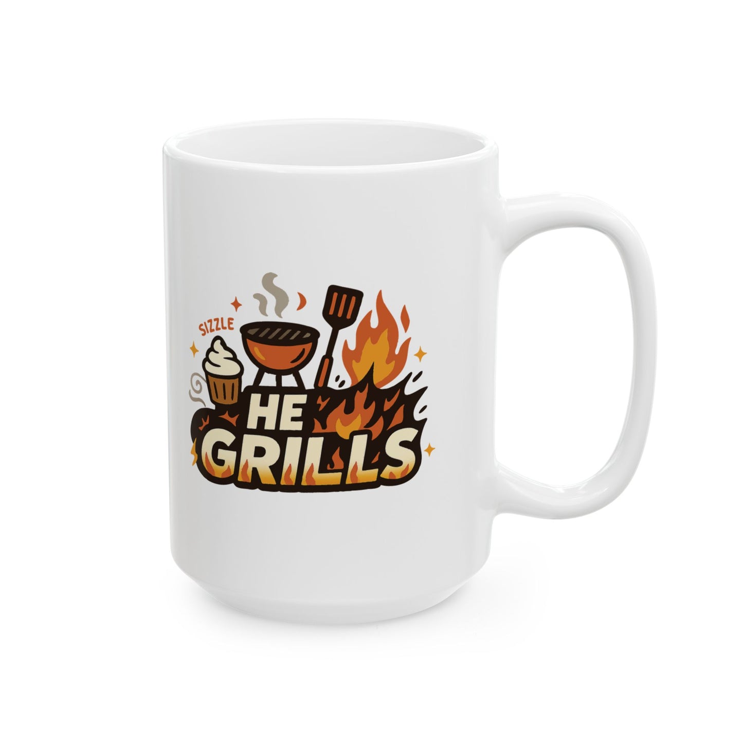 He Grills Ceramic Mug | Couples Mug | Great Gift for Coffee Lovers, Tea Time, Birthdays, Holidays