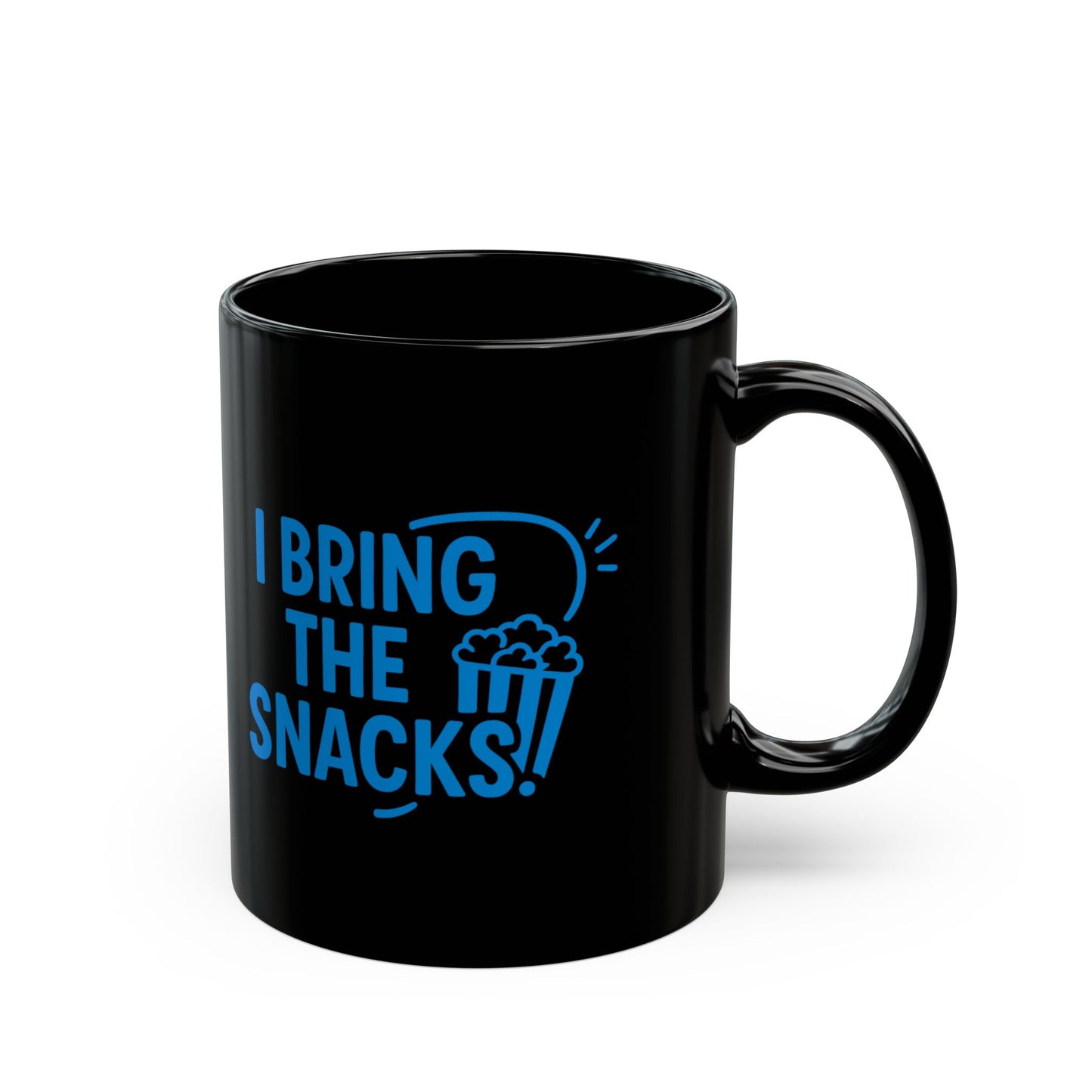 "I Bring the Snacks" Couples Coffee Mug Perfect